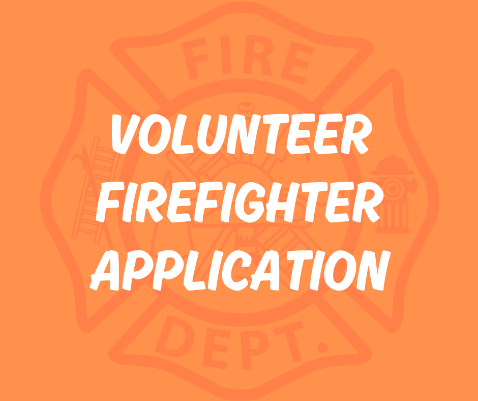 volunteer firefighter application